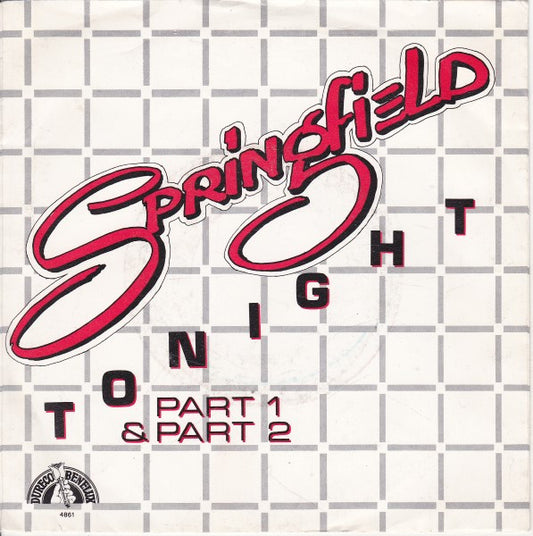 Springfield : Tonight (Part 1 & Part 2) (7", Single)