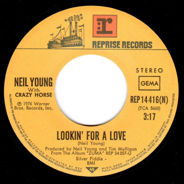 Neil Young : Lookin' For A Love (7", Single)