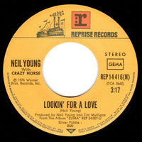 Neil Young : Lookin' For A Love (7", Single)