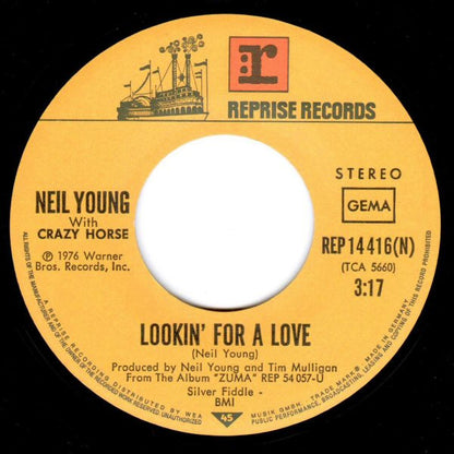Neil Young : Lookin' For A Love (7", Single)