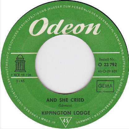 Kippington Lodge : Rumours / And She Cried (7", Single)