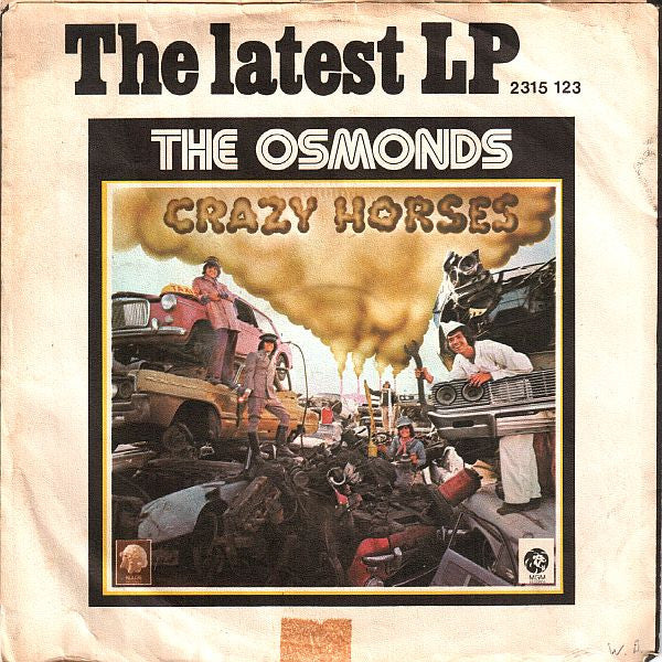 The Osmonds : Crazy Horses (7", Single)