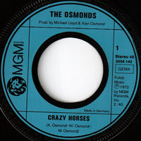 The Osmonds : Crazy Horses (7", Single)