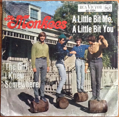 The Monkees : A Little Bit Me, A Little Bit You / The Girl I Knew Somewhere (7", Single, Mono)