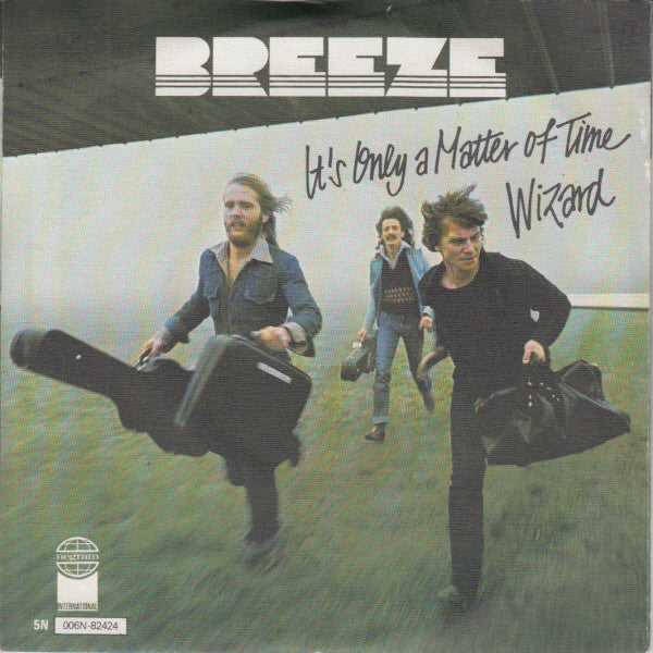 Breeze (16) : It's Only A Matter Of Time (7", Single)