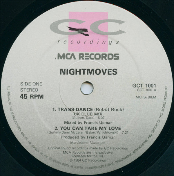 Nightmoves* : Trans-Dance (Robot Rock) / You Can Take My Love (12", Maxi)