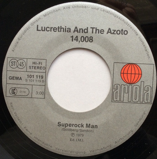 Lucrethia & The Azoto 14,008* : It's The Way (7", Single)