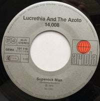 Lucrethia & The Azoto 14,008* : It's The Way (7", Single)
