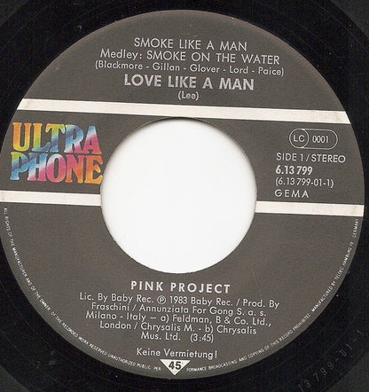 Pink Project : Smoke Like A Man (7", Single)