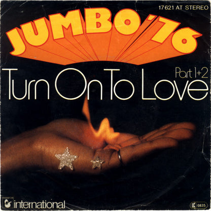 Jumbo '76* : Turn On To Love Part 1+2 (7")