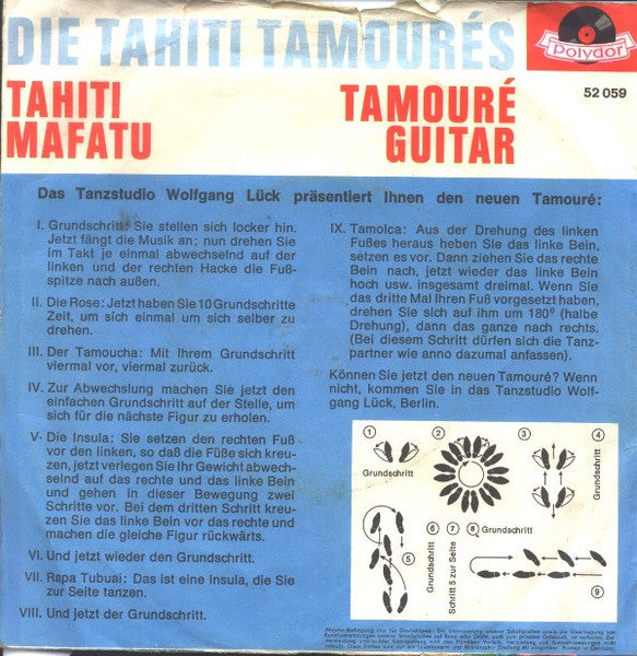 Die Tahiti Tamourés* : Tahiti Mafatu / Tamouré Guitar (7", Single, Mono)