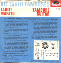 Die Tahiti Tamourés* : Tahiti Mafatu / Tamouré Guitar (7", Single, Mono)