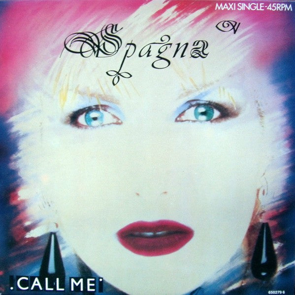 Spagna* : Call Me (12", Maxi)