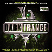 Hypetraxx : Dark Trance Part 6 (2xCD, Mixed)
