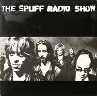 Spliff : The Spliff Radio Show (LP, Album, RE)