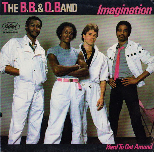 The B. B. & Q. Band* : Imagination (7", Single)