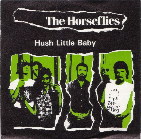 The Horseflies : Hush Little Baby (7")