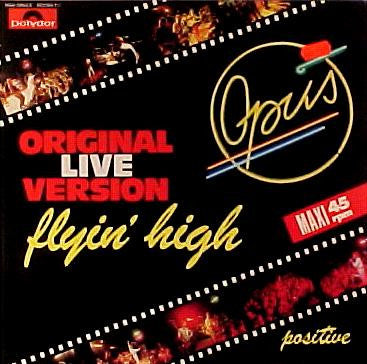 Opus : Flyin' High (Original Live Version)  (12", Maxi)