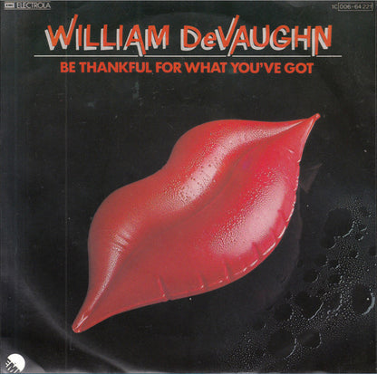 William DeVaughn : Be Thankful For What You've Got (7", Single)