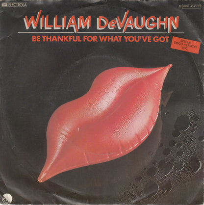 William DeVaughn : Be Thankful For What You've Got (7", Single)