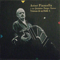 Astor Piazzolla Y Su Quinteto Tango Nuevo : Tristezas De Un Doble A (LP, Album)