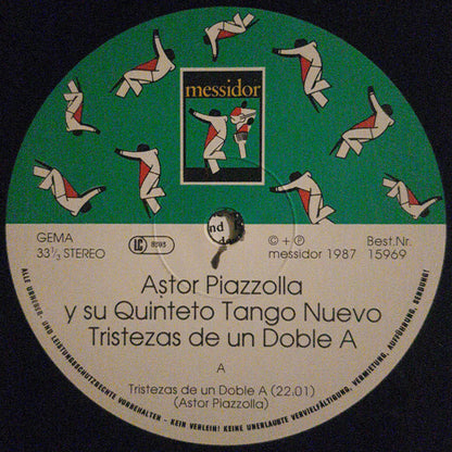 Astor Piazzolla Y Su Quinteto Tango Nuevo : Tristezas De Un Doble A (LP, Album)