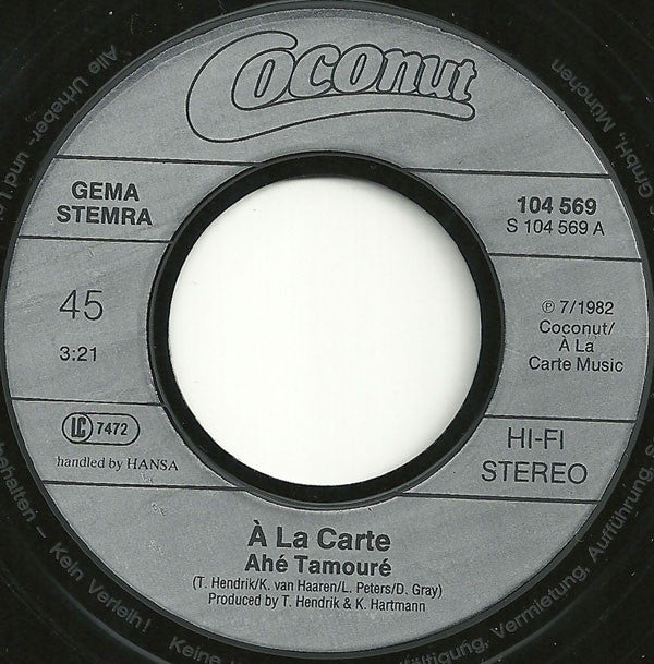 À La Carte : Ahé Tamouré (7", Single)