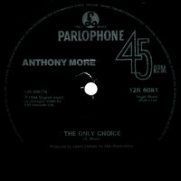 Anthony More* : The Only Choice (12")