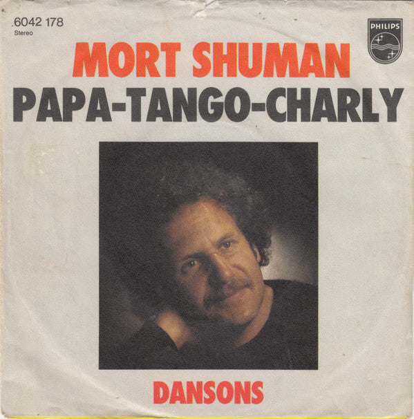 Mort Shuman : Papa-Tango-Charly (7", Single)