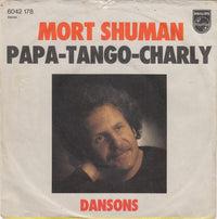 Mort Shuman : Papa-Tango-Charly (7", Single)