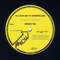 Rocky M.* : Fly With Me To Wonderland (12", Maxi)