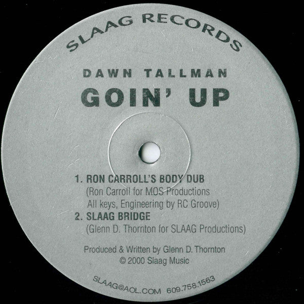 Dawn Tallman : Goin' Up (12")