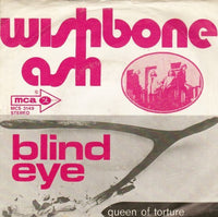 Wishbone Ash : Blind Eye (7")