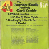 The Partridge Family Featuring David Cassidy : Die Grossen Vier Von The Partridge Family (2x7")