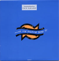 Ten Sharp : Ain't My Beating Heart (7", Single)