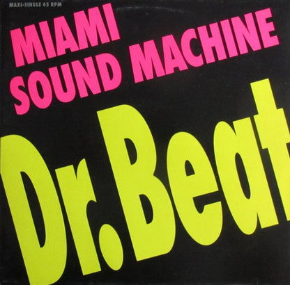 Miami Sound Machine : Dr. Beat (12", Maxi, RE)