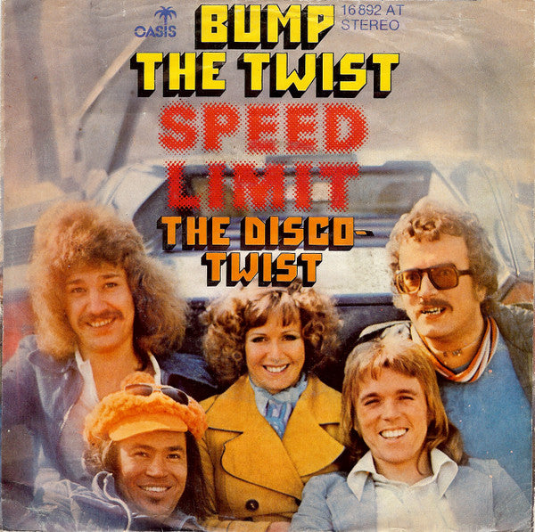 Speed Limit (4) : Bump The Twist  (7", Single)