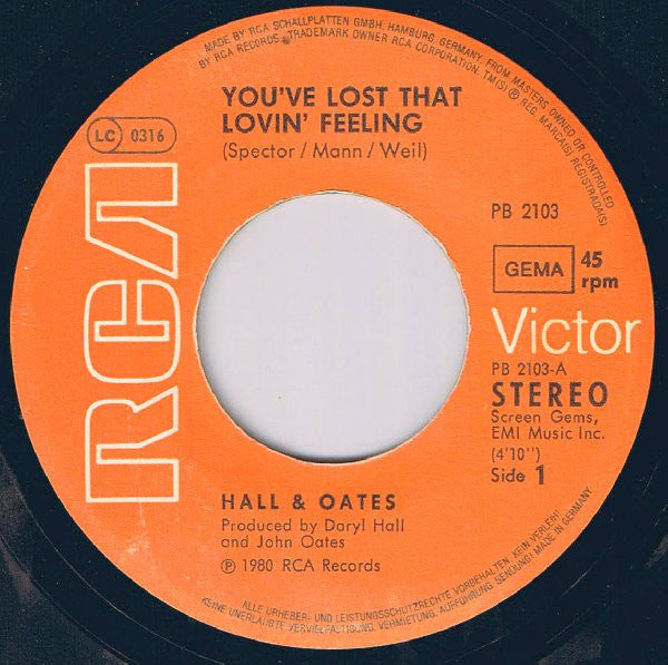 Hall & Oates* : You've Lost That Lovin' Feeling (7", Single)