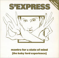 S'Express : Mantra For A State Of Mind (The Baby Ford Experience) (12", Ltd)