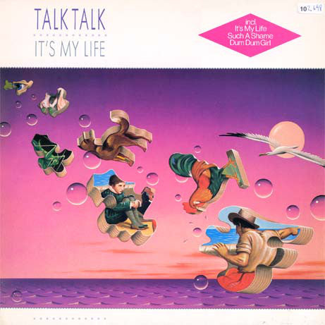 Talk Talk : It's My Life (LP, Album, Ltd, Ori)