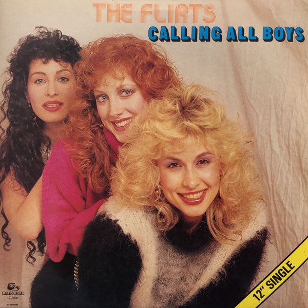 The Flirts : Calling All Boys (12")