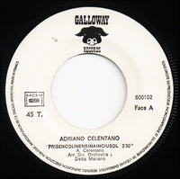 Adriano Celentano : Prisencolinensinainciusol (7", Single)