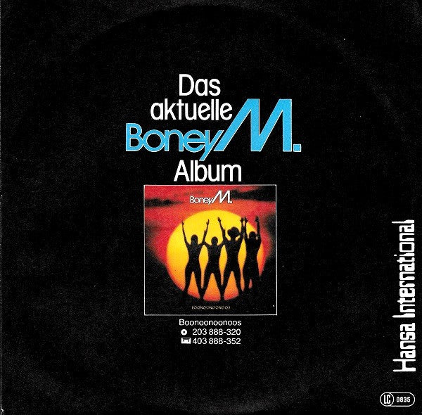 Boney M. : The Carnival Is Over / Going Back West (7", Single)