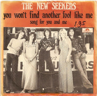 The New Seekers : You Won't Find Another Fool Like Me (7", Single)