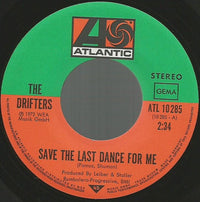 The Drifters : Save The Last Dance For Me (7", Single)