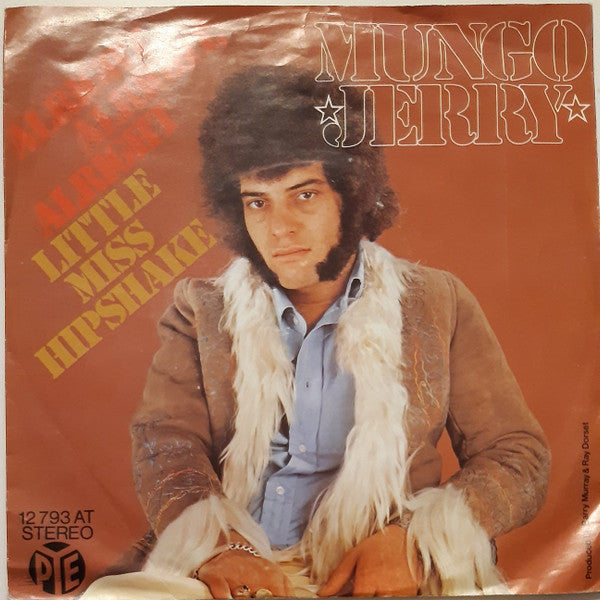Mungo Jerry : Alright, Alright, Alright (7", Single)