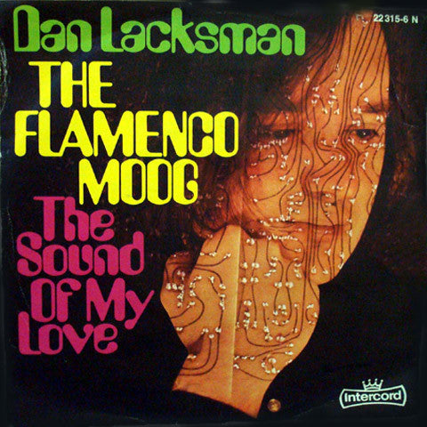 Dan Lacksman : The Flamenco Moog (7")