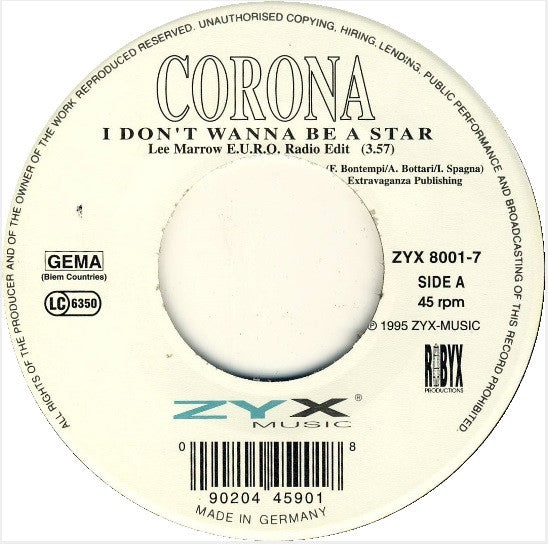 Corona : I Don't Wanna Be A Star (7")