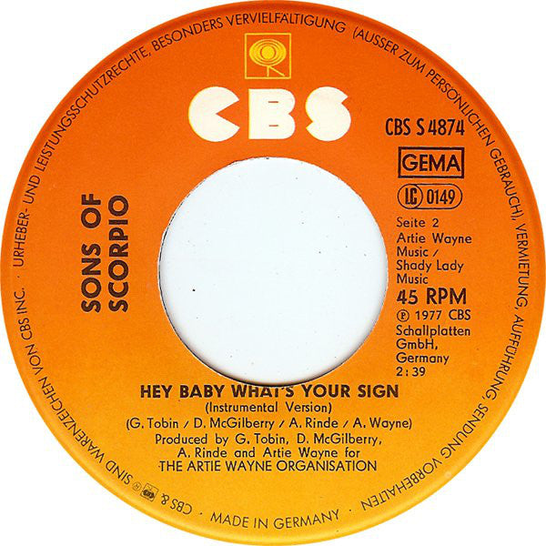 Sons Of Scorpio : Hey Baby, What's Your Sign (7", Single, RE)