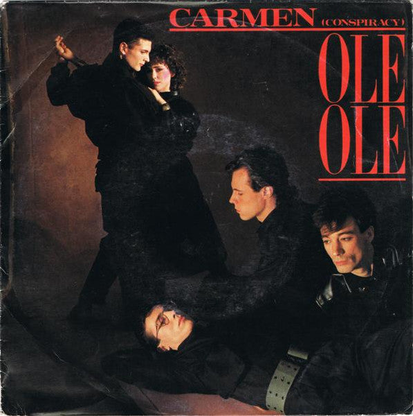 Ole, Ole* :  Carmen (Conspiracy) (7", Single)